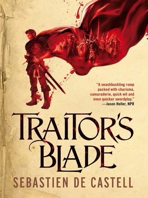 Title details for Traitor's Blade by Sebastien de Castell - Available